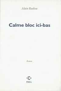 Calme bloc ici-bas
