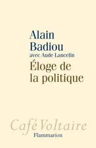 Eloge de la politique