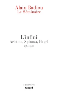 L'infini Aristote, Spinoza, Hegel