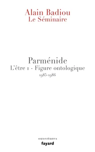 Parménide L'être 1 - Figure ontologique