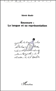 Saussure : La Langue Et Sa Representation