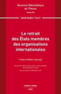 Le retrait des Etats membres des organisations internationales