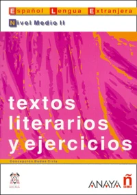 Textos Literarios Y Ejercicios. Nivel Medio 2