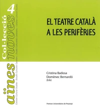 El teatre català a les perifèries