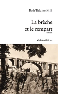 La brèche et le rempart