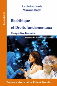 Bioéthique et Droits fondamentaux