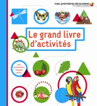 Le grand livre d'activités 2-5 ans
