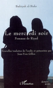 Le Mercredi Soir. Femmes De Riyad
