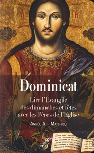 Dominicat Année A - Matthieu