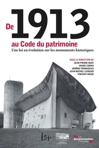 De 1913 au Code du patrimoine