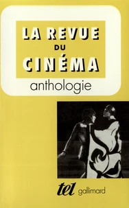 La revue du cinéma ( anthologie )