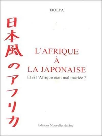 L'Afrique à la japonaise