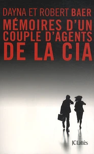 Mémoires d'un couple d'agents de la CIA