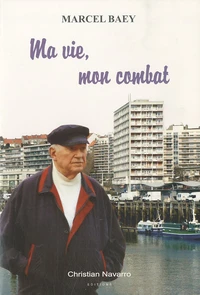 Ma vie, mon combat