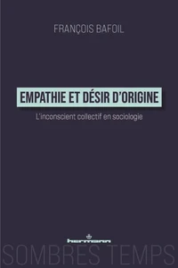 Empathie et désir d'origine