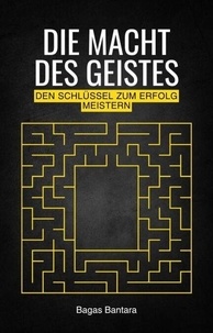 Meilleures ventes de livres en téléchargement gratuit Die Macht des Geistes MOBI DJVU par Bagas Bantara
