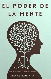 El Poder de la Mente