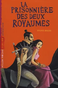 la prisonniere des deux royaumes