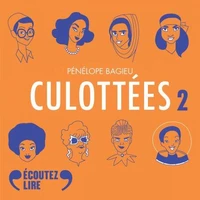 Culottées Intégrale