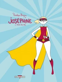 Joséphine T02 : Même pas mal