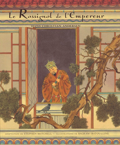 Bagram Ibatoulline - Le Rossignol De L'Empereur.