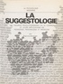 Bagriana Bellanger - La Suggestologie.