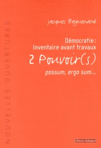 Démocratie : inventaire avant travaux