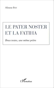 Le Pater Noster et la Fatiha