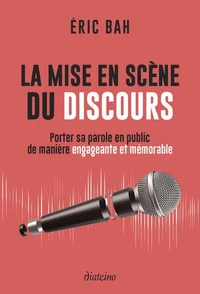 La mise en scène du discours