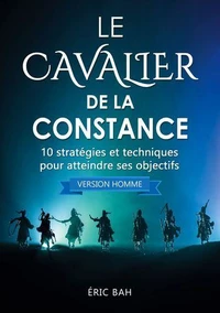 Le Cavalier de la Constance (version homme)