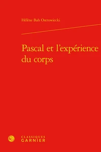 Pascal et l'expérience du corps