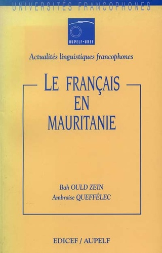 Bah Ould Zein et Ambroise Queffélec - Le français en Mauritanie.