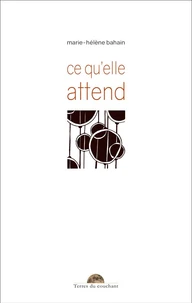 Ce qu'elle attend