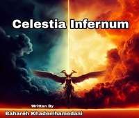  Bahareh Khademhamedani - Celestia Infernum.