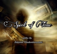  Bahareh Khademhamedani - Spirit of Time.