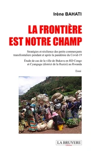 La frontière est notre champ