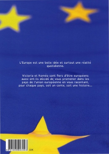 Nous sommes 27+1. Contes de l'Union Européenne