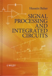 Signal Processing and Integrated Circuits