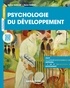 Bahia Guellaï et Rana Esseily - Psychologie du développement.