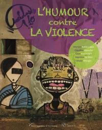 L'humour contre la violence