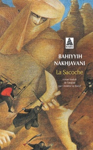 Bahiyyih Nakhjavani - La Sacoche.
