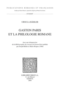 Gaston Paris et la philologie romane