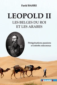 Léopold II, les Belges et les Arabo-Berbères