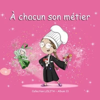 À chacun son métier
