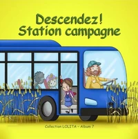 Descendez! Station campagne