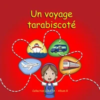Un voyage tarabiscoté