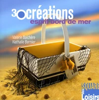 30 Créations Esprit bord de mer