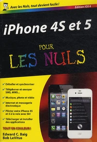 iPhone 4S et 5 édition iOS 6 pour les Nuls