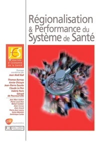 Régionalisation et Performance du Système de Santé