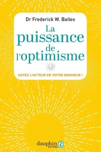 La puissance de l'optimisme